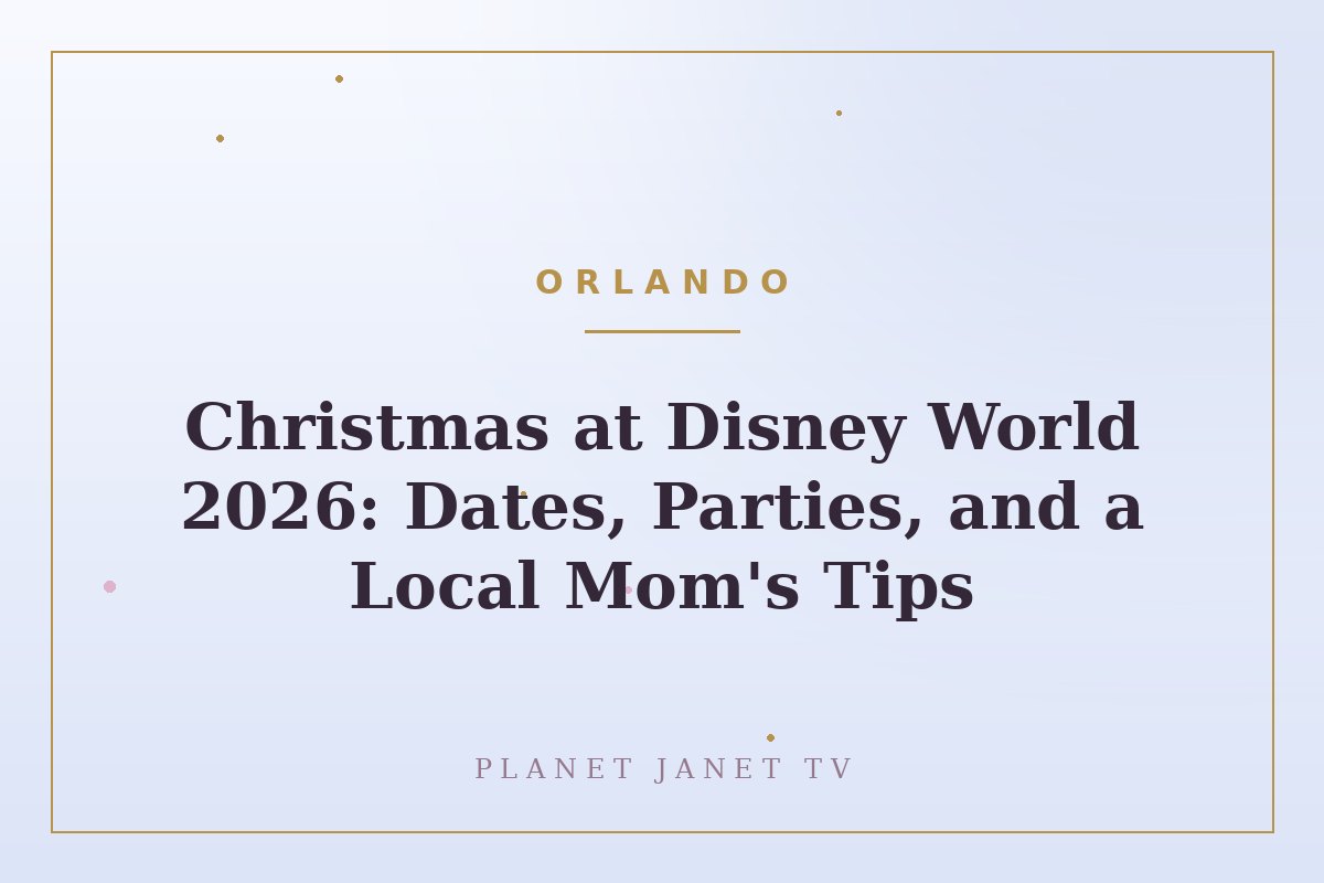 Christmas at Disney World 2026: Dates, Parties, and a Local Mom's Tips