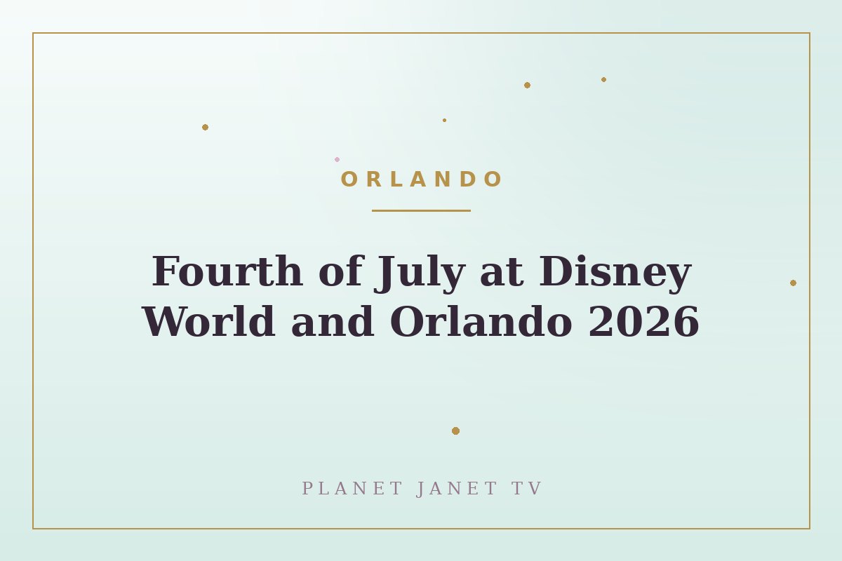 Fourth of July at Disney World and Orlando 2026